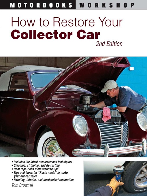 Title details for How to Restore Your Collector Car by Tom Brownell - Wait list